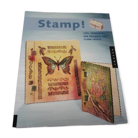 Stamp! Crafting Stamp Book Providing Tips, Ideas, Inspiration & How 2 Techniques - Picture 1 of 5